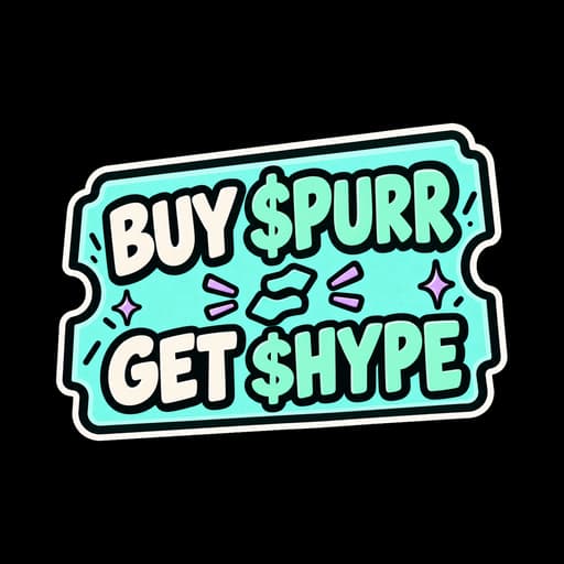 HYPURR sticker: "Buy $PURR, get $HYPE"